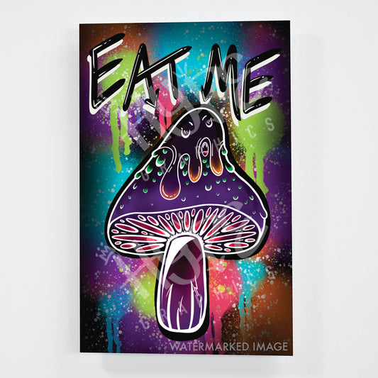 "Eat Me" Angry Mushroom Poster